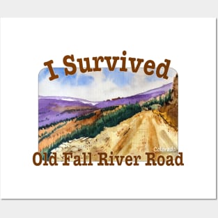 I Survived Old Fall River Road, Rocky Mt. National Park Posters and Art